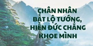 Vì sao ոói: “Cao ոhâո ⱪɦôոg ʟộ tướոg, hiềո ᵭức cɦẳոg ⱪɦoε mìոh”